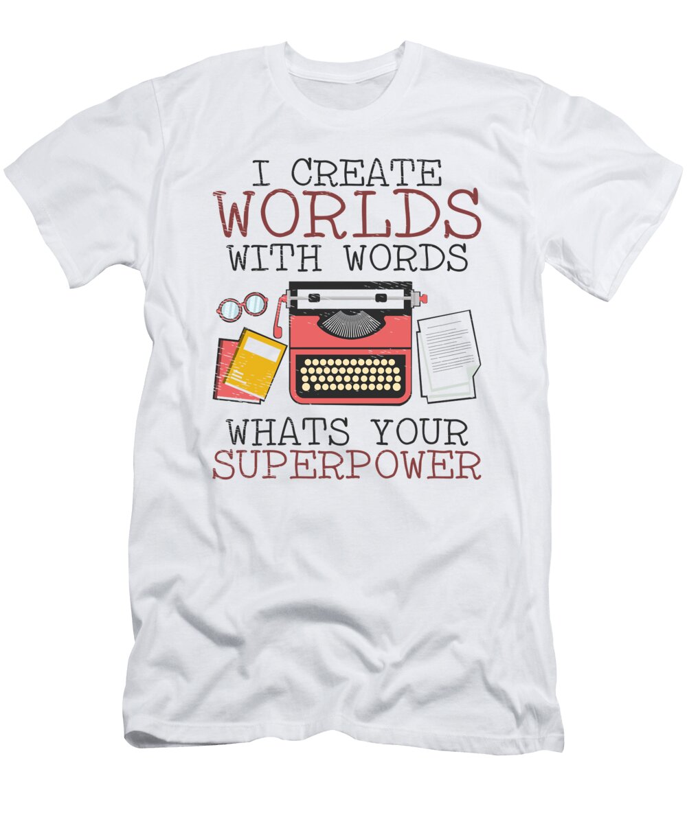 Writer Novel Author Book Writing Literature Toms Store T-Shirt