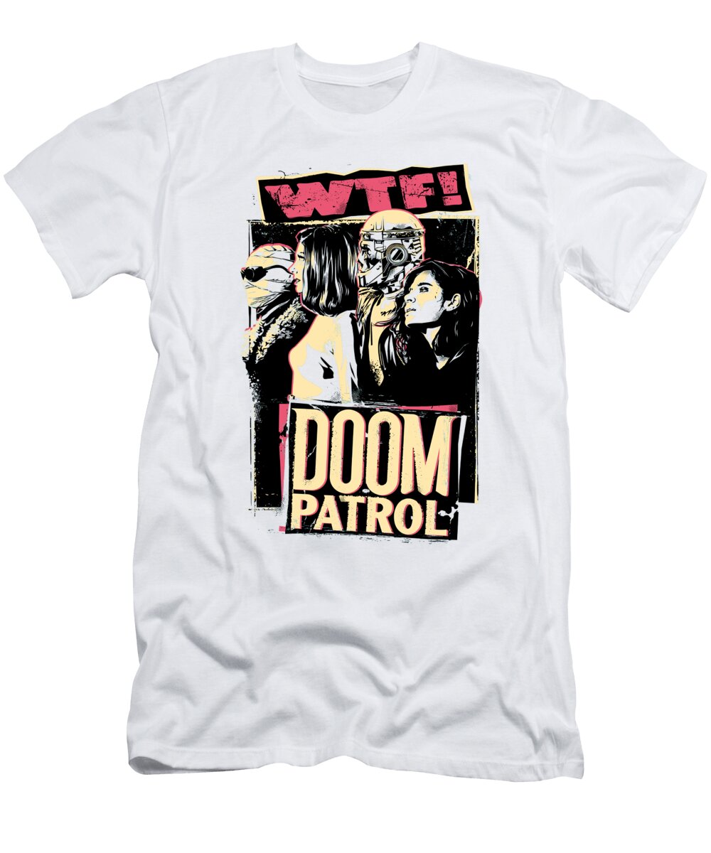 Wtf Doom Patrol Cecelia F Vasquez T-Shirt