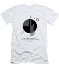 You Call Yourself What You Want to Call Yourself Bob Dylan Dear Dear T-Shirt