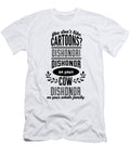 You Dont Like Cartoons Dishonor Dishonor on You Dishonor on Your Cow Dishonor on Your Whole Family Jacob Zelazny T-Shirt