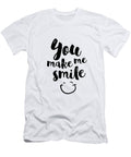 You Make Me Smile Dear Dear T-Shirt