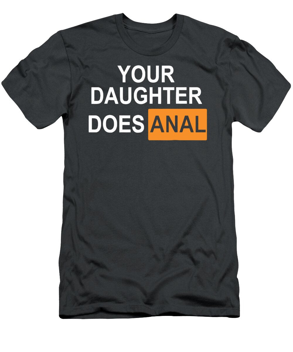 Your Daughter Does Anal Funny Zelda Puji Yuniar T-Shirt
