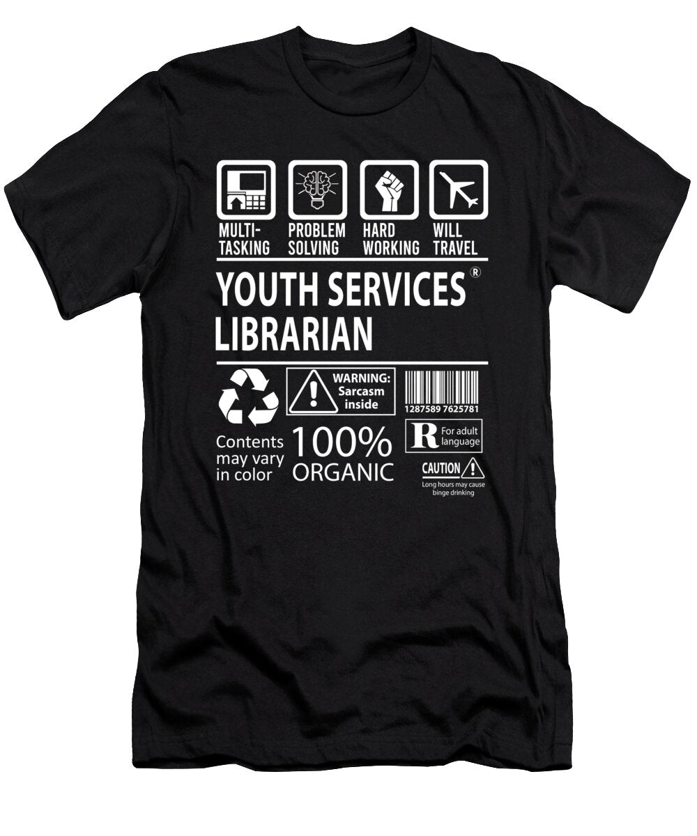 Youth Services Librarian Multitasking Job Title Gift Item Shi Hu Kang T-Shirt