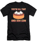 Yum Cha Rice Noodle Rolls Steamed Buns Dim Sum Life Alessandra Roth T-Shirt