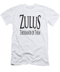 Zulus Thousands of Them Tom Hill T-Shirt